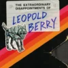 Sunderworld, Vol. I: The Extraordinary Disappointments of Leopold Berry
