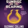 Sunrise on the Reaping (the Hunger Games)