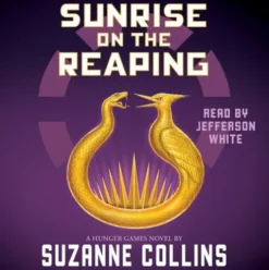 Sunrise on the Reaping (the Hunger Games)