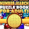 Superb Number Search Puzzle Book for Adults: Large print.: Number Word Search Puzzles for Adults and Seniors.