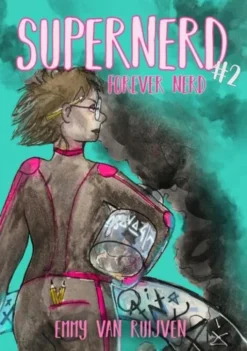 Supernerd 2: Forever Nerd