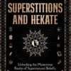 Superstitions and Hekate