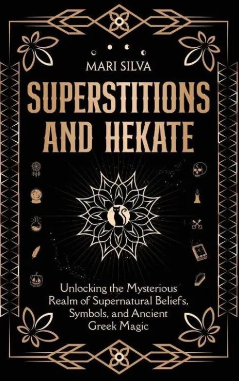 Superstitions and Hekate