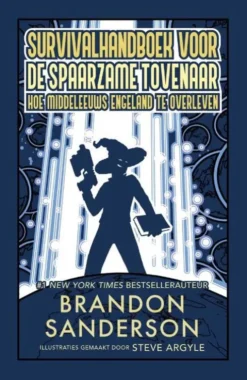 Survivalhandboek voor de spaarzame tovenaar