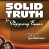 Sweeter Than Chocolate - Galatians: Solid Truth for Slippery Times