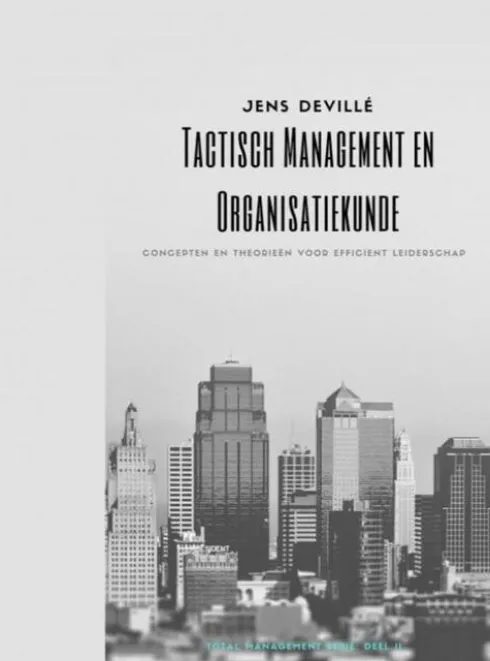 Tactisch Management en Organisatiekunde