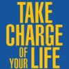 Take Charge of Your Life