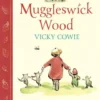 Tales from Muggleswick Wood: A Magical Bedtime Treasury