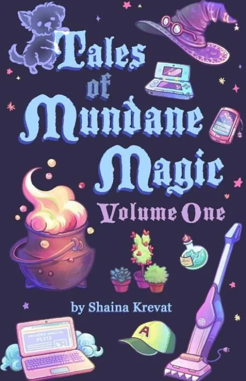 Tales of Mundane Magic
