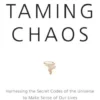 Taming Chaos