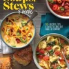 Taste of Home Soups, Stews and More: Ladle Out 325+ Bowls of Comfort