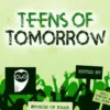 Teens Of Tomorrow