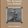 The Accurate Lee Enfield