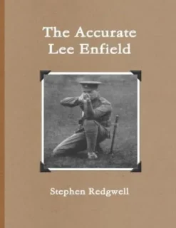 The Accurate Lee Enfield