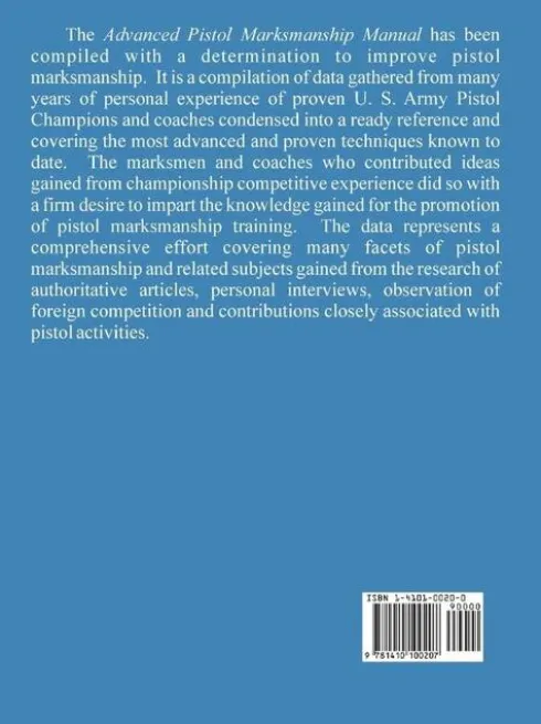 The Advanced Pistol Marksmanship Manual
