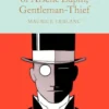 The Adventures of Arsene Lupin, Gentleman-Thief