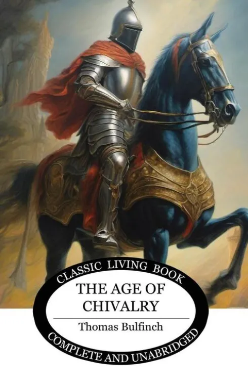 The Age of Chivalry