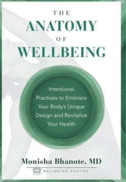 The Anatomy of Wellbeing