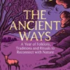 The Ancient Ways