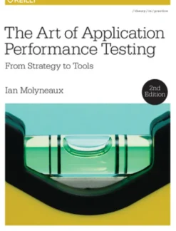 The Art of Application Performance Testing 2e
