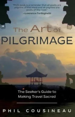 The Art of Pilgrimage