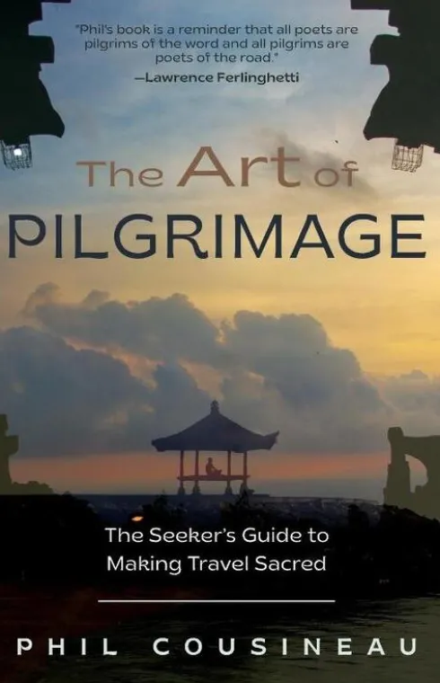 The Art of Pilgrimage