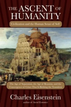 The Ascent of Humanity