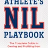 The Athlete's NIL Playbook