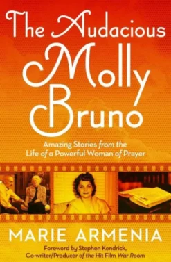 The Audacious Molly Bruno
