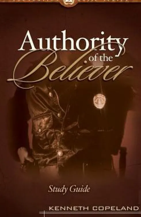The Authority of the Believer Study Guide