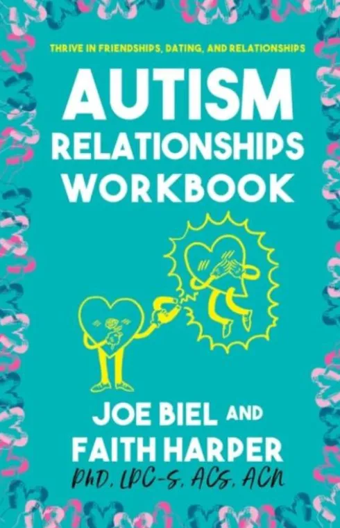 The Autism Relationships Workbook