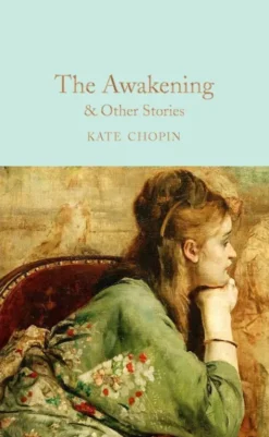 The Awakening & Other Stories