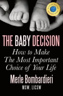 The Baby Decision