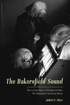 The Bakersfield Sound