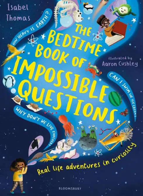 The Bedtime Book of Impossible Questions