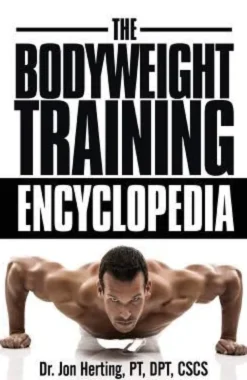 The Bodyweight Training Encyclopedia