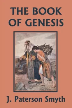 The Book of Genesis (Yesterday's Classics)
