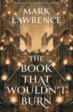 The Book That Wouldn’t Burn