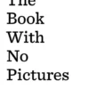 The Book With No Pictures