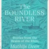 The Boundless River