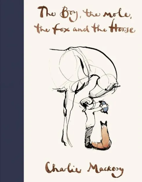 The Boy, the Mole, the Fox and the Horse