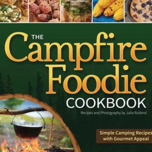 The Campfire Foodie Cookbook
