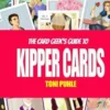 The Card Geek's Guide to Kipper Cards