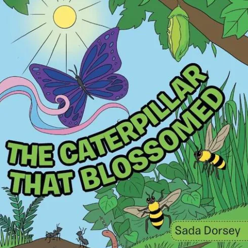 The Caterpillar That Blossomed