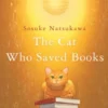 The Cat Who Saved Books