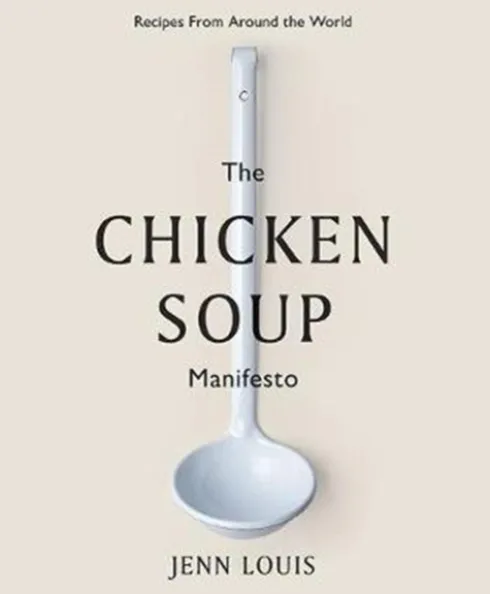 The Chicken Soup Manifesto