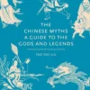 The Chinese Myths