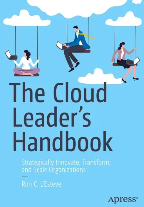 The Cloud Leader’s Handbook