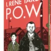 The Complete I, Rene Tardi, P.O.W.