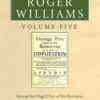 The Complete Writings of Roger Williams, Volume 5